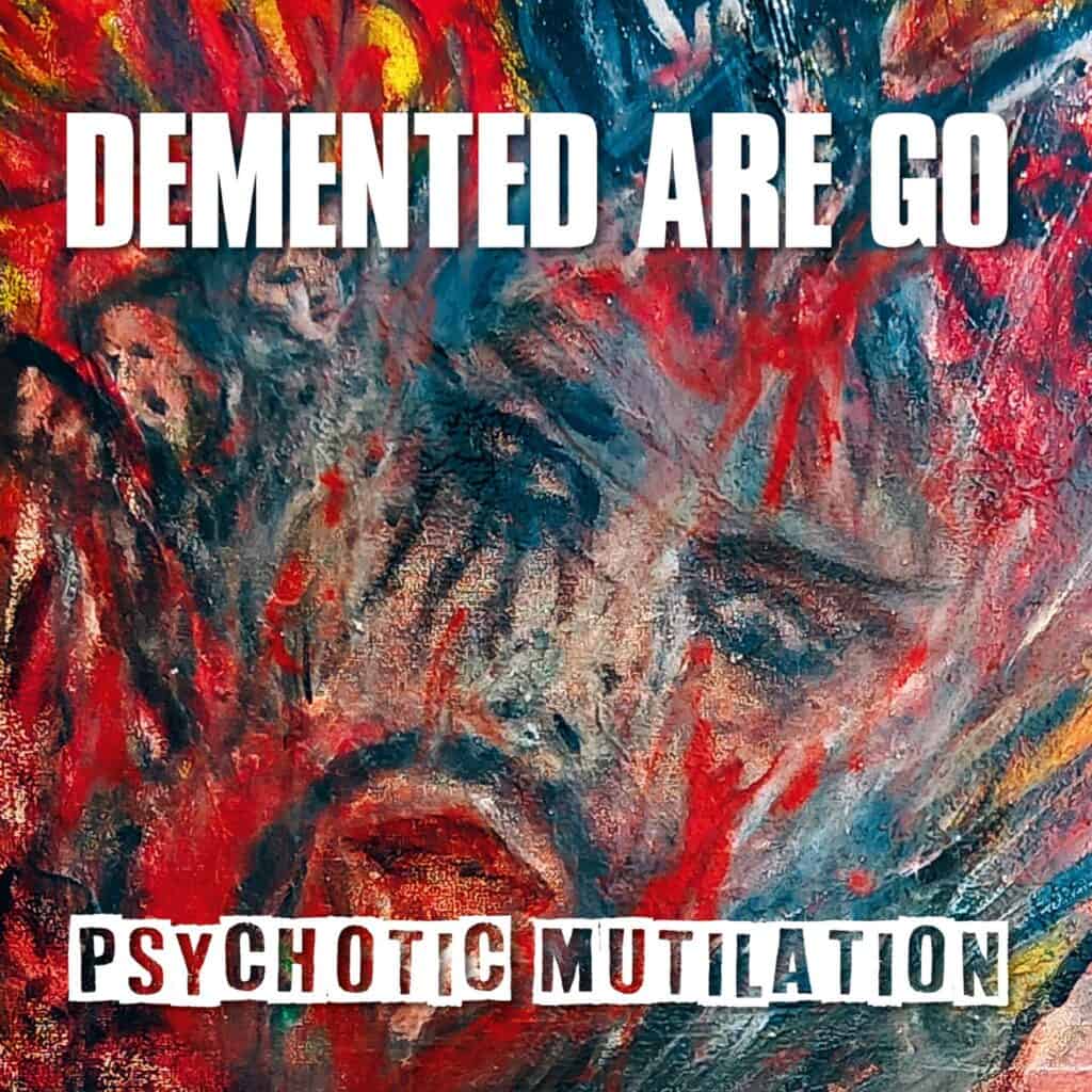 DAG psychotic mutilation