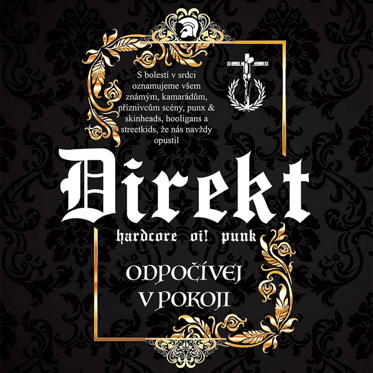 Direkt, Odpočívaj v pokoji, punk, hardcore, Oi!