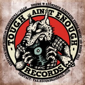 Tough Aint Enough Records