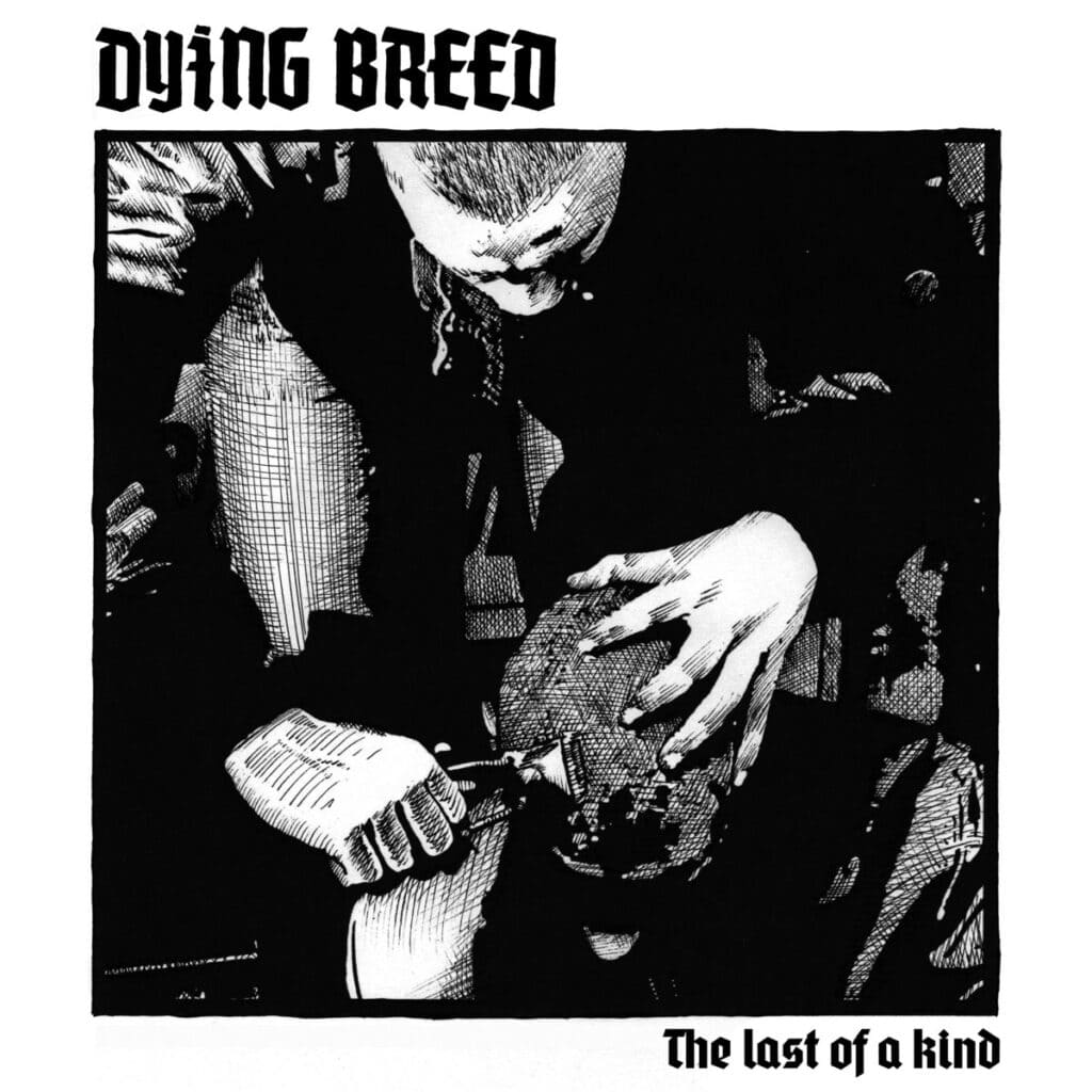 Dying Breed