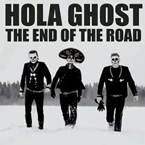 hola-ghost-end-of-the-road