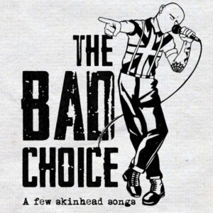 The Bad Choice