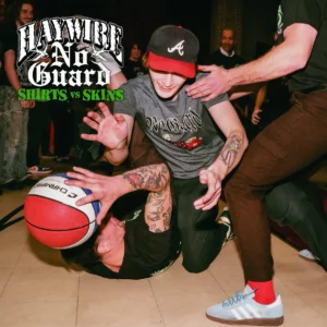 Haywire No Guard