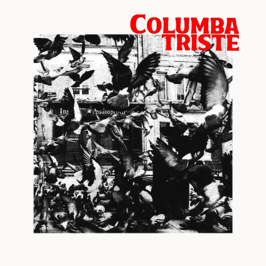Columba Triste